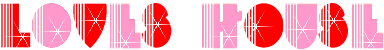 �uLOVES HOUSE�v�t�@���X�B�[�T�}