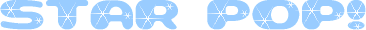 �uSTAR�@POP�I�v���B���T�}